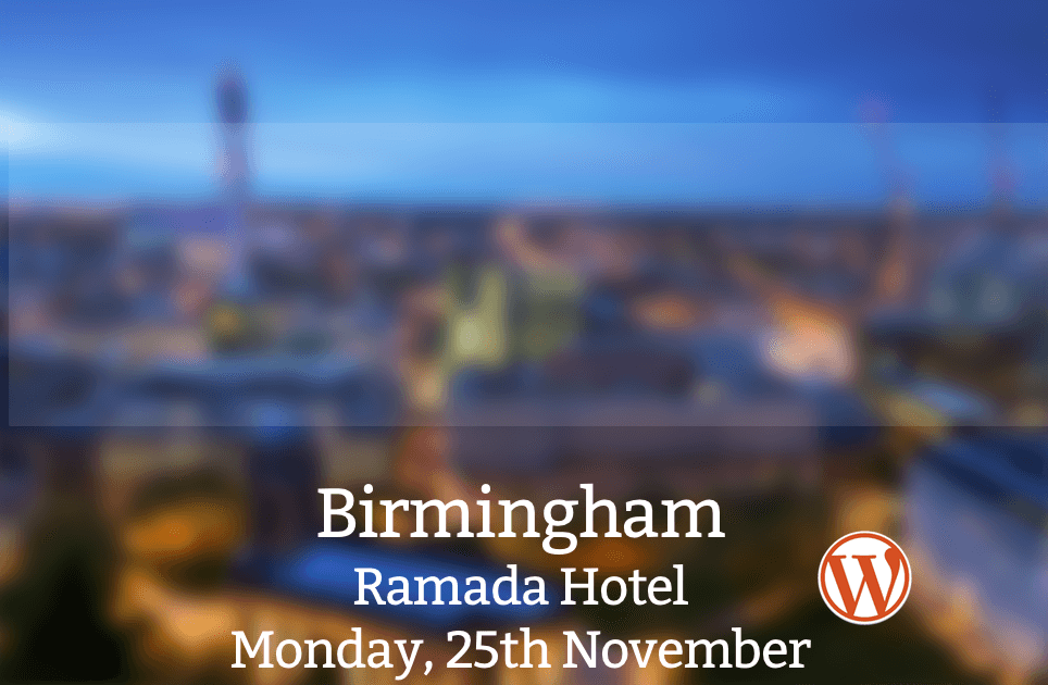 Birmingham WordPress training course confirmed for 25th November, 2013.
