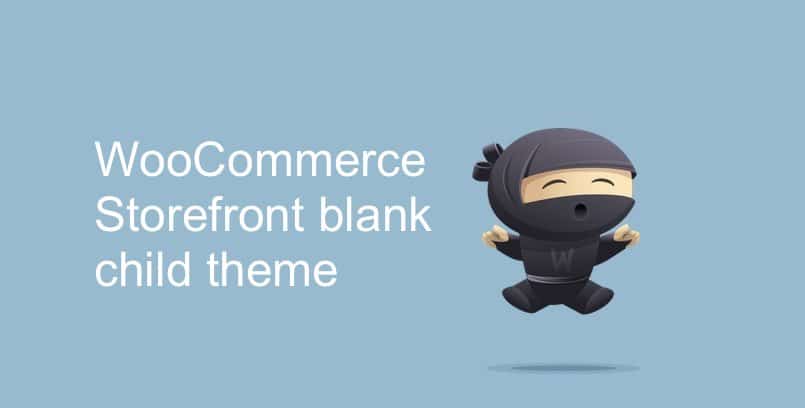 Free Blank Child Theme for WooCommerce Storefront