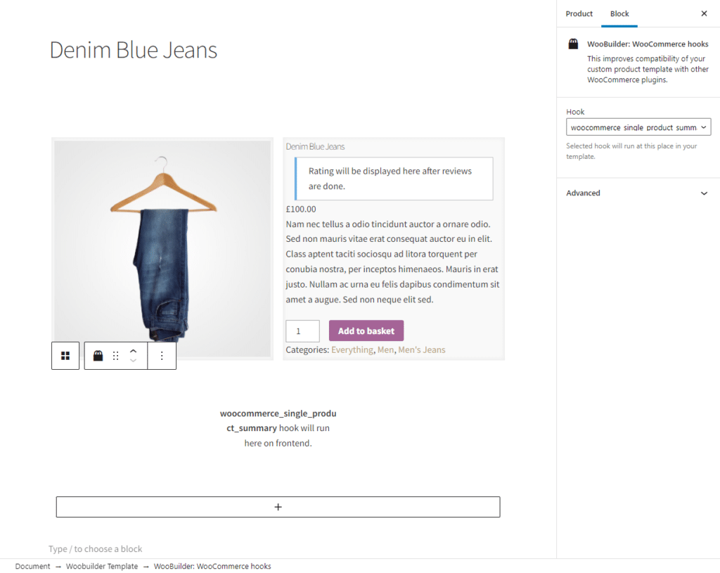 Once you’re done selecting the template, click on the “+” icon and find the WooBuilder: WooCommerce hooks and add it to your product page. Now use the dropdown menu to choose your Hook from the three options.
