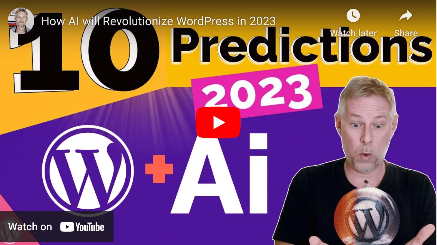 How AI will Revolutionize WordPress in 2023