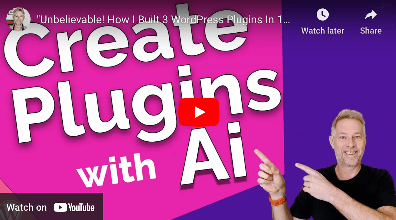 Unbelievable! How I Built 3 WordPress Plugins In 10 MINUTES using Ai!”