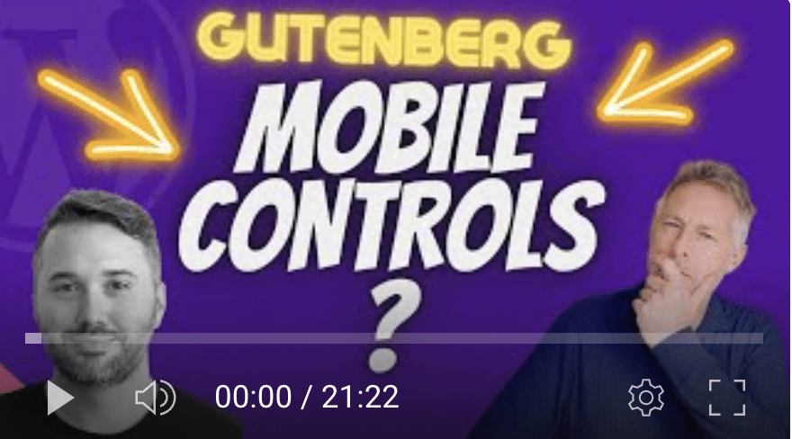 Where are WordPress Gutenberg editor’s mobile responsive controls?